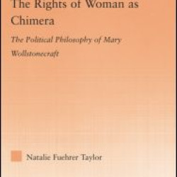 The Rights of Woman as Chimera The Rights of Woman as Chimera