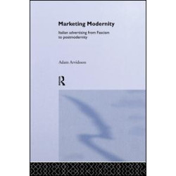 Marketing Modernity Marketing Modernity