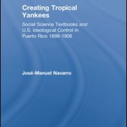 Creating Tropical Yankees