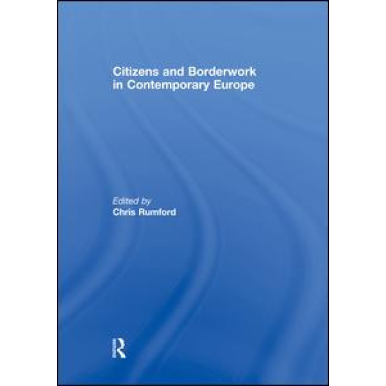 Citizens and borderwork in contemporary Europe