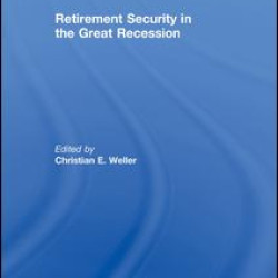 Retirement Security in the Great Recession Retirement Security in the Great Recession
