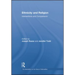 Ethnicity and Religion Ethnicity and Religion