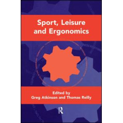 Sport, Leisure and Ergonomics Sport, Leisure and Ergonomics