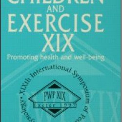 Children and Exercise XIX Children and Exercise XIX
