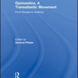 Gymnastics, a Transatlantic Movement
