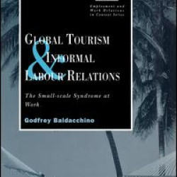 Global Tourism and Informal Labour Relations