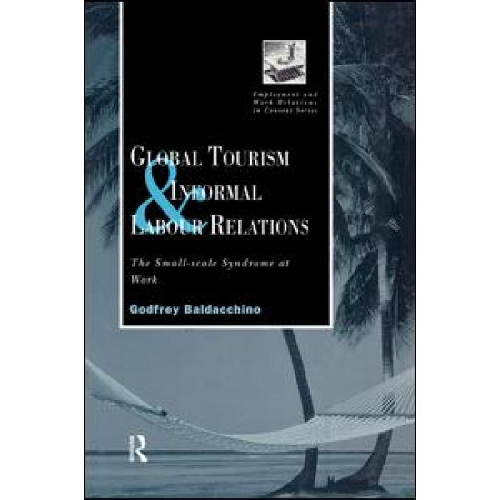 Global Tourism and Informal Labour Relations