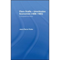 Piero Sraffa, Unorthodox Economist (1898-1983)