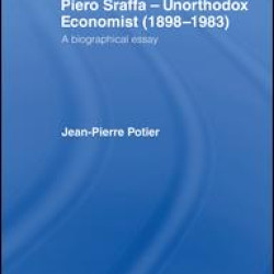 Piero Sraffa, Unorthodox Economist (1898-1983)