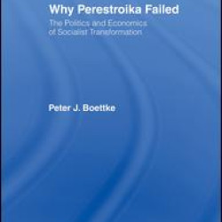 Why Perestroika Failed