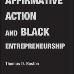Affirmative Action and Black Entrepreneurship