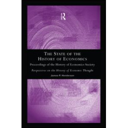 The State of the History of Economics The State of the History of Economics