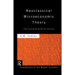 Neoclassical Microeconomic Theory Neoclassical Microeconomic Theory