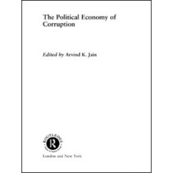 The Political Economy of Corruption The Political Economy of Corruption