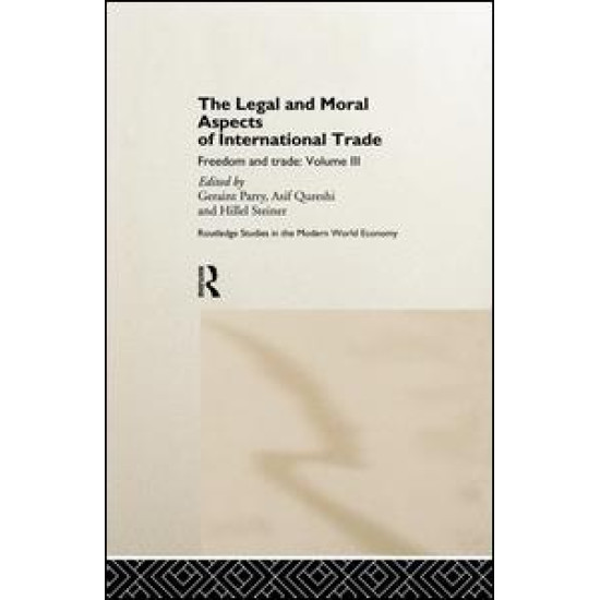 The Legal and Moral Aspects of International Trade