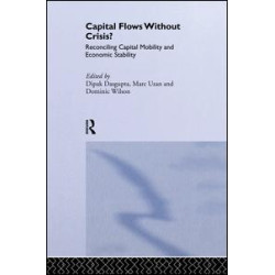 Capital Flows Without Crisis? Capital Flows Without Crisis?
