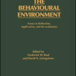 The Behavioural Environment The Behavioural Environment
