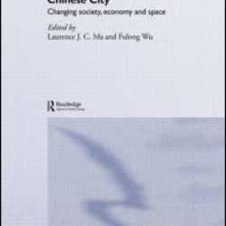 Restructuring the Chinese City