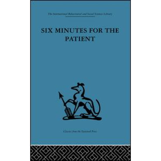 Six Minutes for the Patient