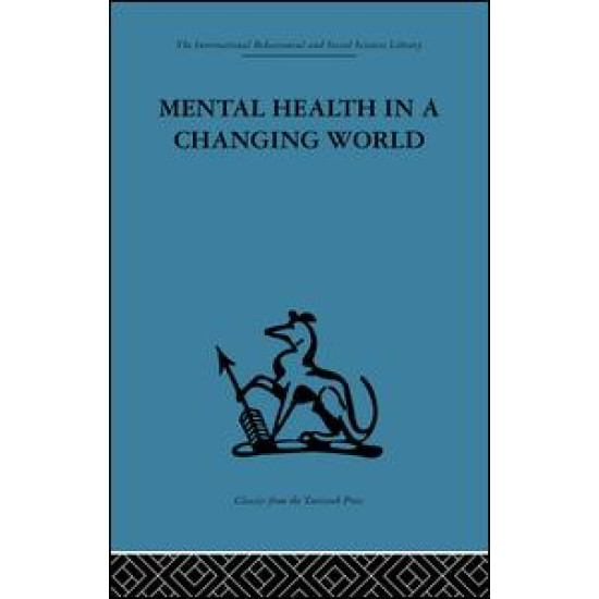 Mental Health in a Changing World