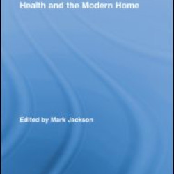 Health and the Modern Home Health and the Modern Home