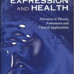 Emotional Expression and Health Emotional Expression and Health