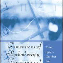 Dimensions of Psychotherapy, Dimensions of Experience