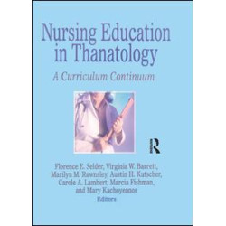 Nursing Education in Thanatology