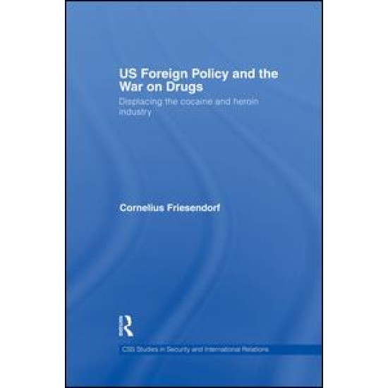 US Foreign Policy and the War on Drugs