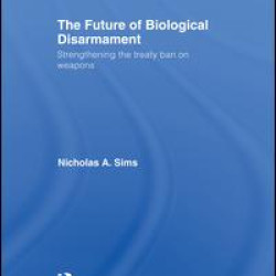The Future of Biological Disarmament