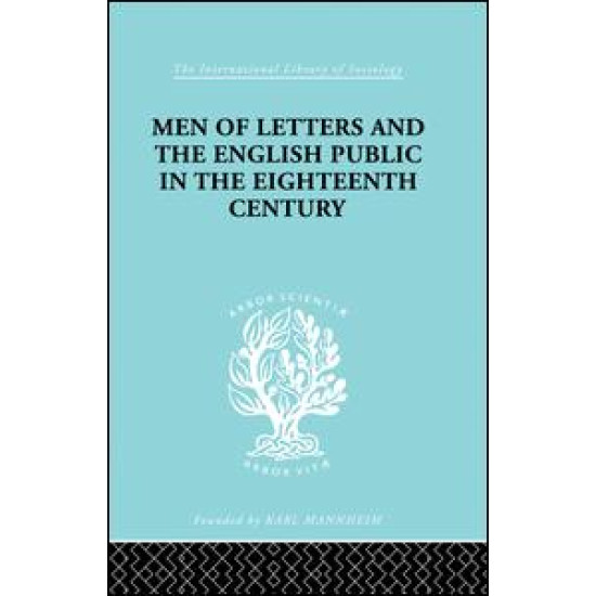 Men of Letters and the English Public in the 18th Century