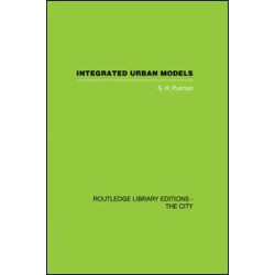Integrated Urban Models Vol 1: Policy Analysis of Transportation and Land Use (RLE: The City)