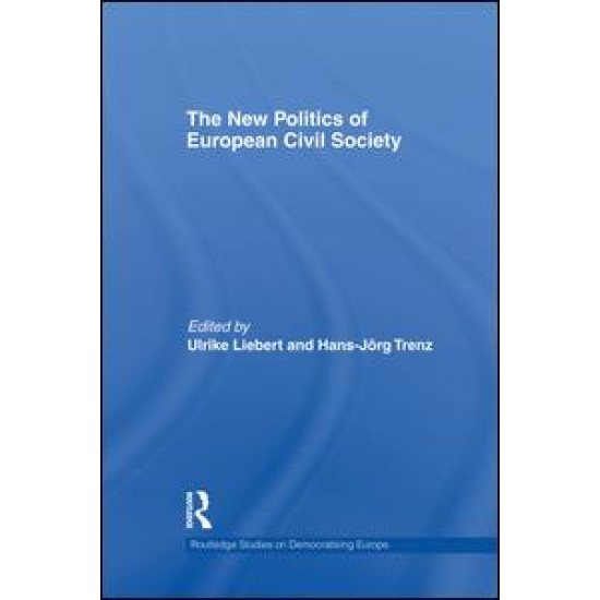The New Politics of European Civil Society