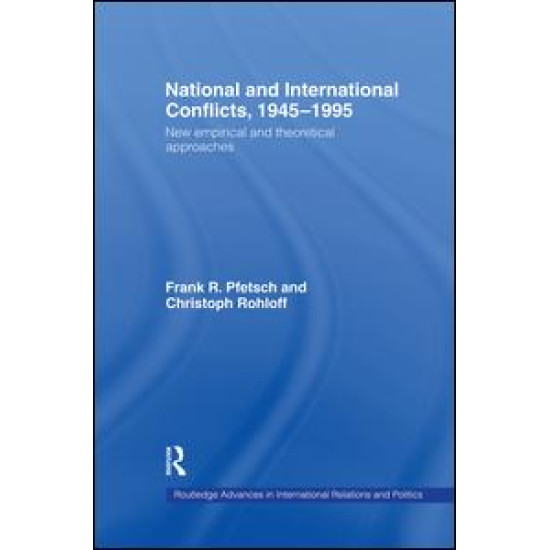 National and International Conflicts, 1945-1995