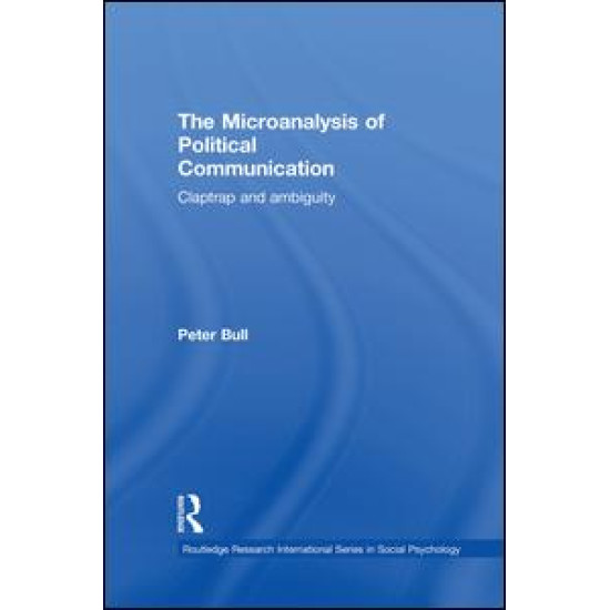 The Microanalysis of Political Communication