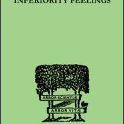 Inferiority Feelings