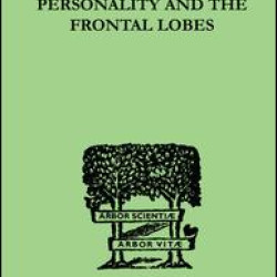 Personality And The Frontal Lobes