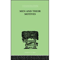 Men And Their Motives Men And Their Motives