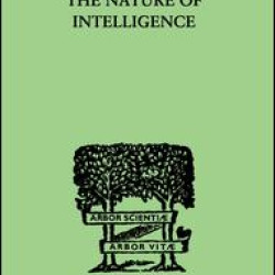 The Nature of Intelligence The Nature of Intelligence