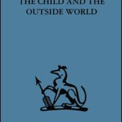The Child and the Outside World