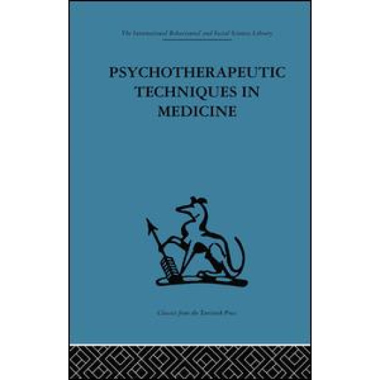 Psychotherapeutic Techniques in Medicine