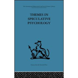 Themes in Speculative Psychology