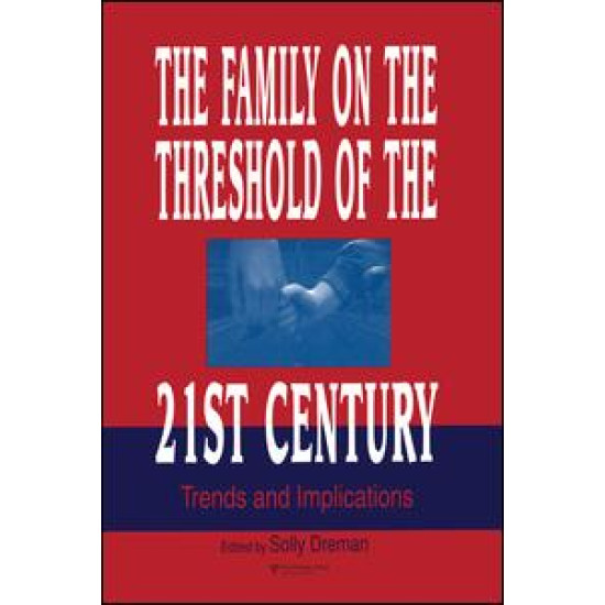 The Family on the Threshold of the 21st Century