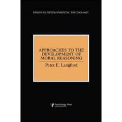 Approaches to the Development of Moral Reasoning