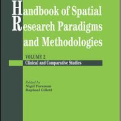 Handbook Of Spatial Research Paradigms And Methodologies Handbook Of Spatial Research Paradigms And Methodologies