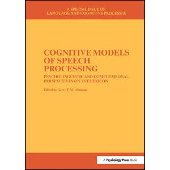 Cognitive Models of Speech Processing