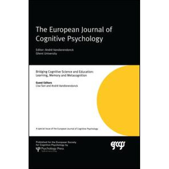 Bridging Cognitive Science and Education: Learning, Memory and Metacognition