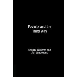 Poverty and the Third Way Poverty and the Third Way