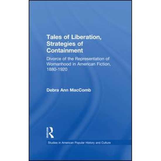 Tales of Liberation, Strategies of Containment