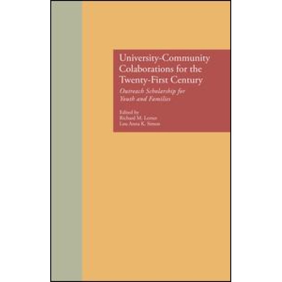 University-Community Collaborations for the Twenty-First Century